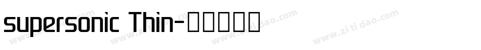 supersonic Thin字体转换